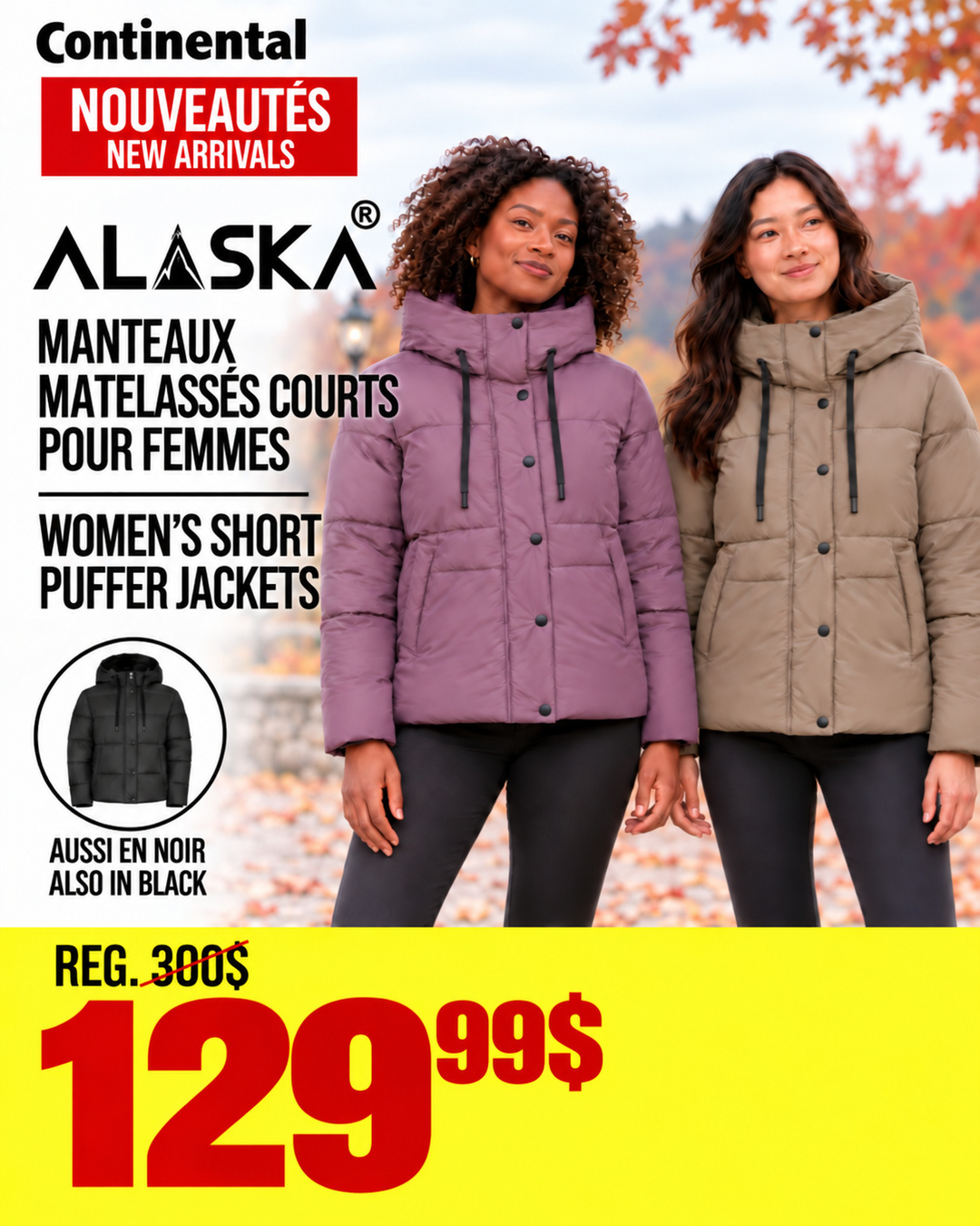 Publication officielle Continental présentant des manteaux matelassés courts ALASKA pour femmes violets, taupe et noirs à 129,99 $ plutôt que 300 $